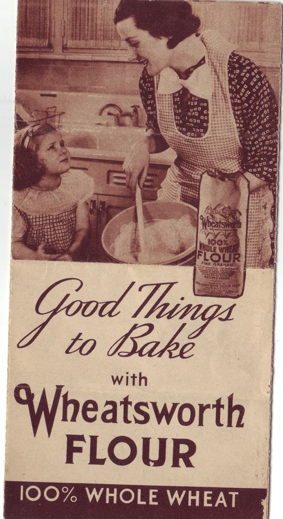 Good Things to Bake with Wheatsworth Flour